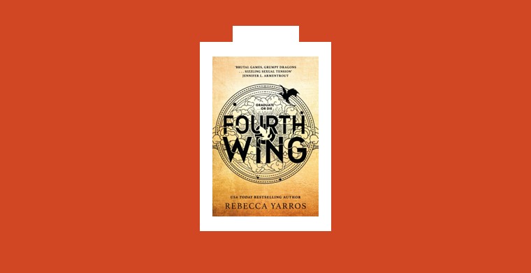 Omslag till boken "The Fourth Wing" av Rebecca Yarros. Piatkus Publishing.