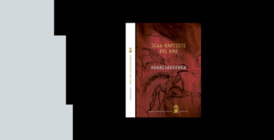 Omslag till boken "Människorsonen" av Jean-Baptiste Del Amo. Albert Bonniers förlag.