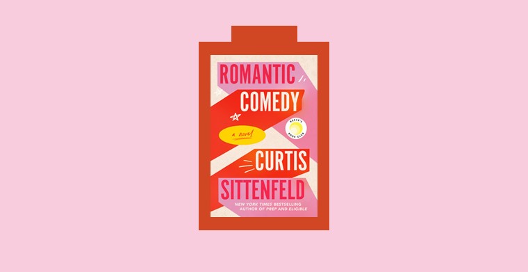 Omslag till boken "Romantic Comedy" av Curtis Sittenfeld. Random House USA.